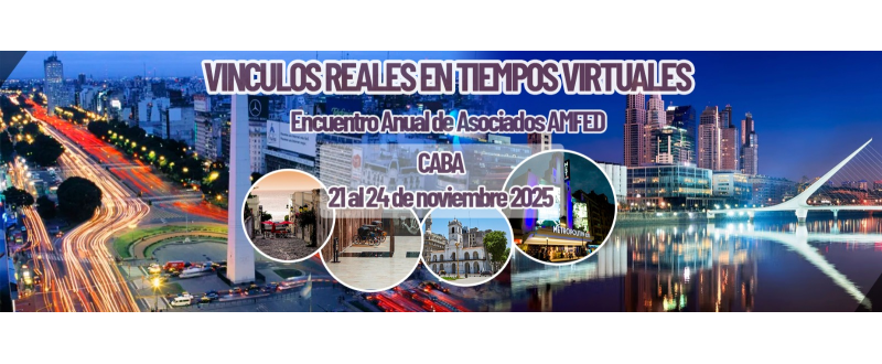 ENCUENTRO ANUAL AMFEAFIP 2025 