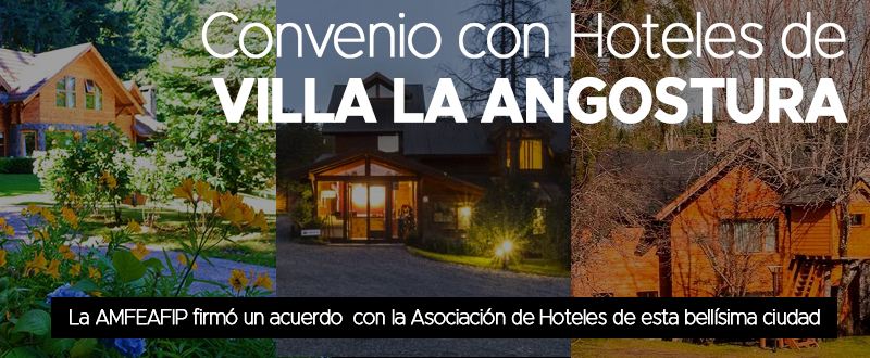 Convenio con Hoteles de Villa La Angostura